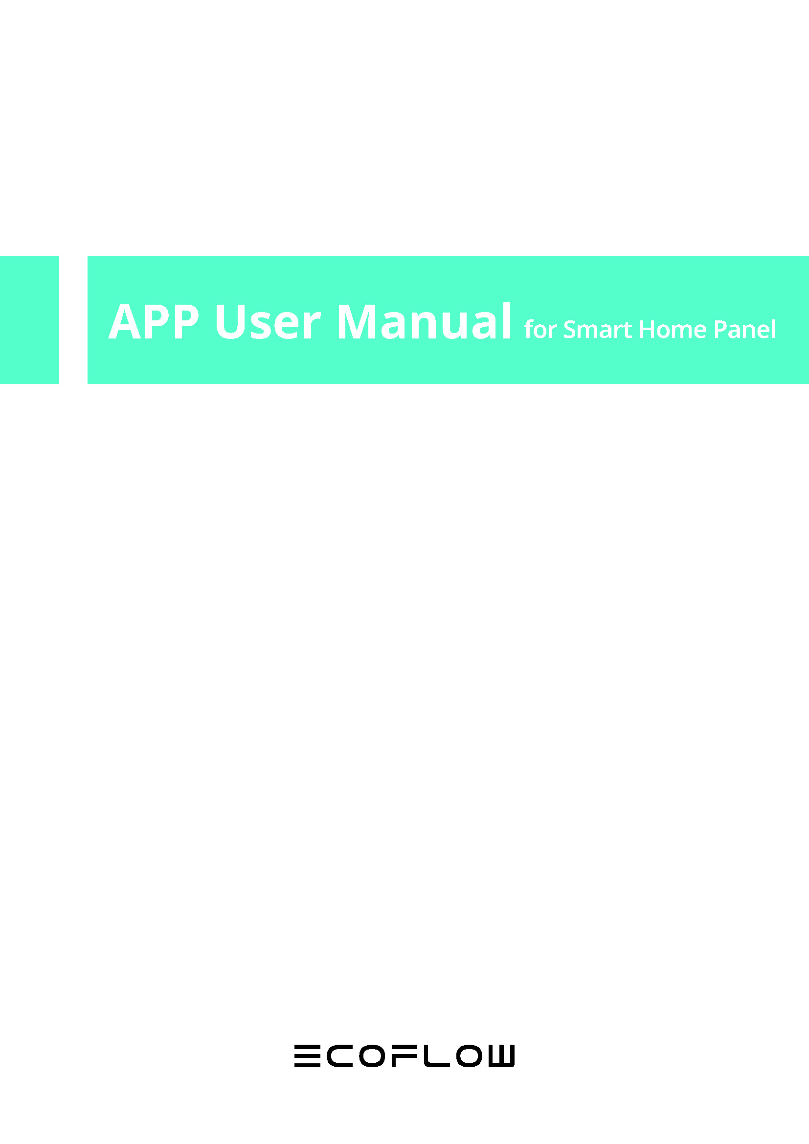 EcoFlow-Smart-Home-Panel-APP-User-Manual-V1.0-EN_1657868734105_Page_01.jpg